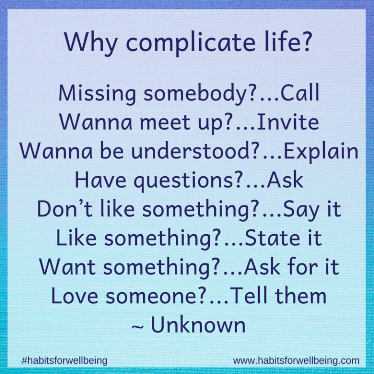 Why Complicate Life?
